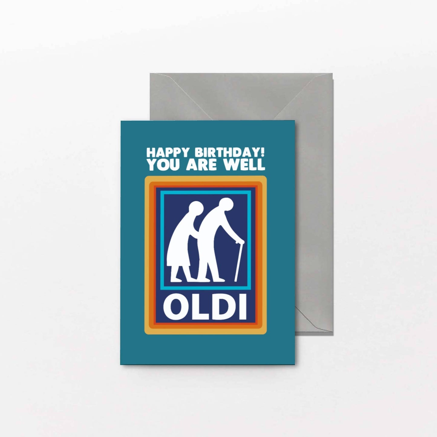 Birthday card with text 'Happy Birthday! You are well OLDI' on a blue background with an envelope.