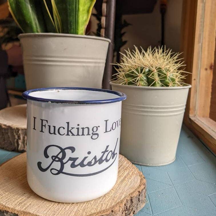Enamel tin mug with laser cut scroll Bristol or I Fucking Love Bristol.