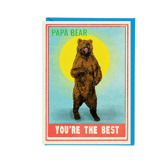 Papa Bear you're the best card.