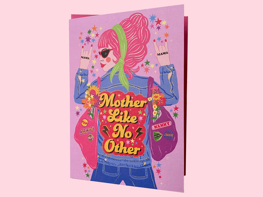 Cool mother's day card, blank inside. A mum wearing a denim jacket with Mother like no other on the back.