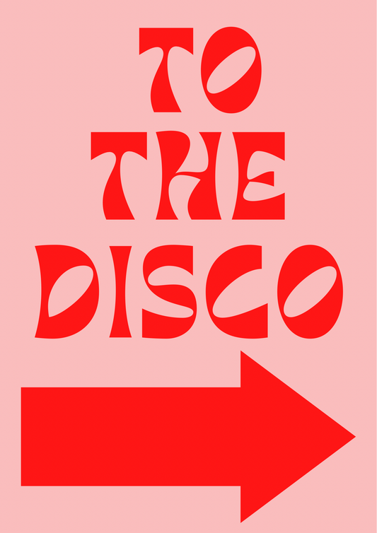 Print to the disco with arrow in red on pink background. Available in various sizes.