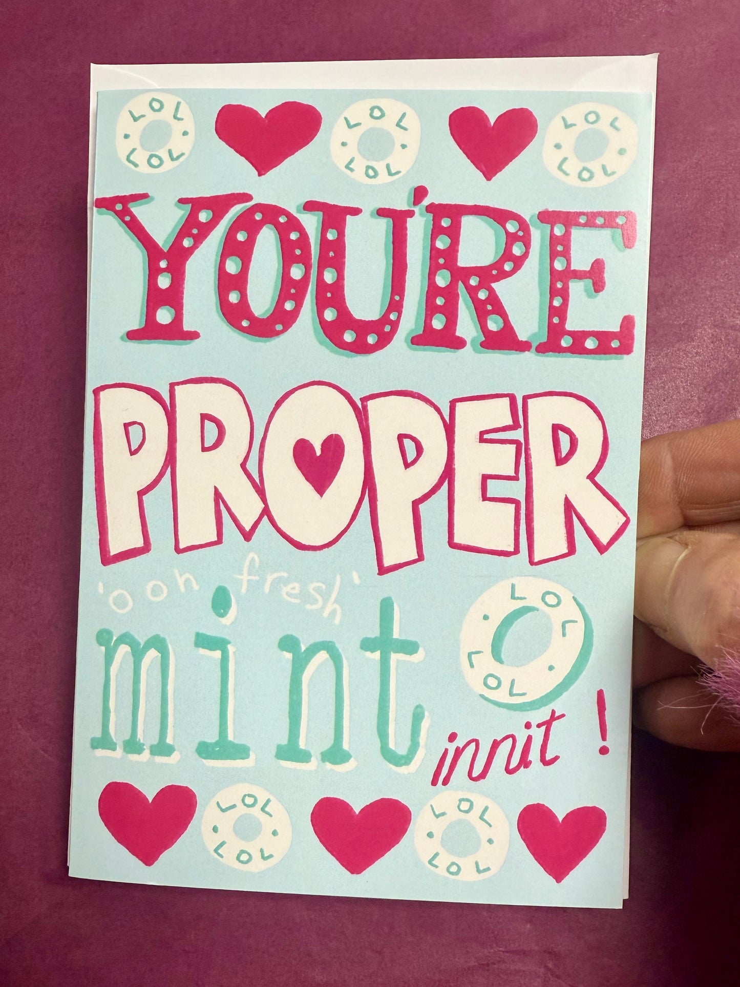 You're proper mint init valentines card. Blank inside.