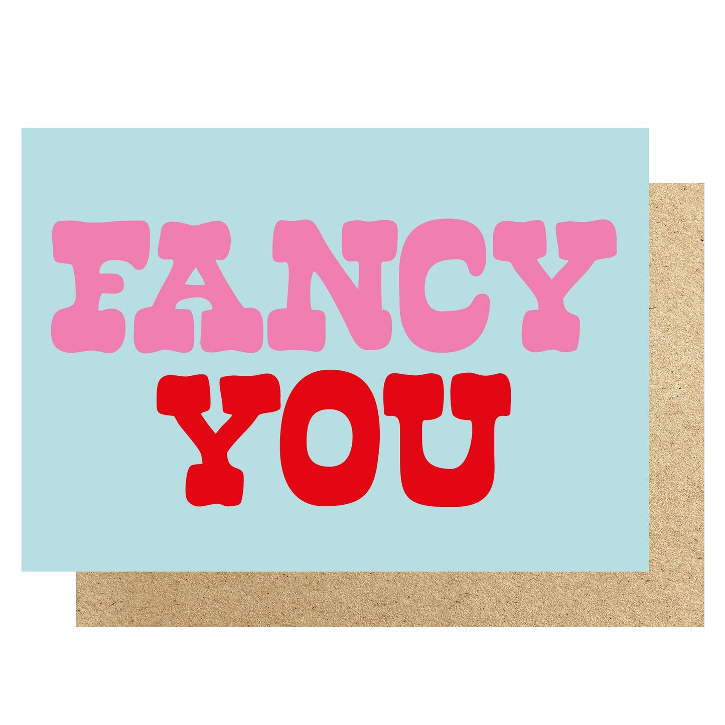 Greeting card with 'FANCY YOU' text in pink and red on a light blue background