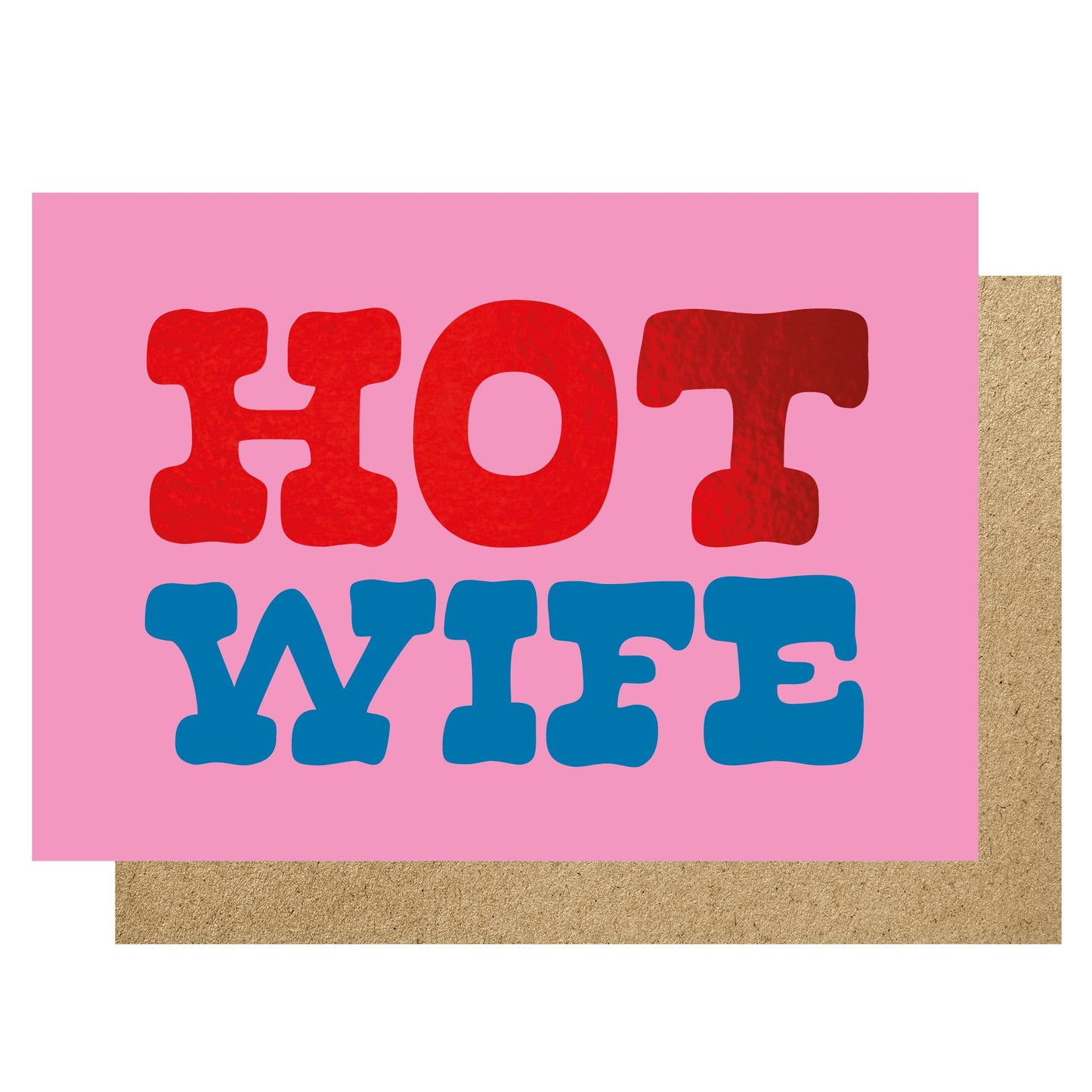 Card with 'HOT WIFE' text in red and blue on a pink background