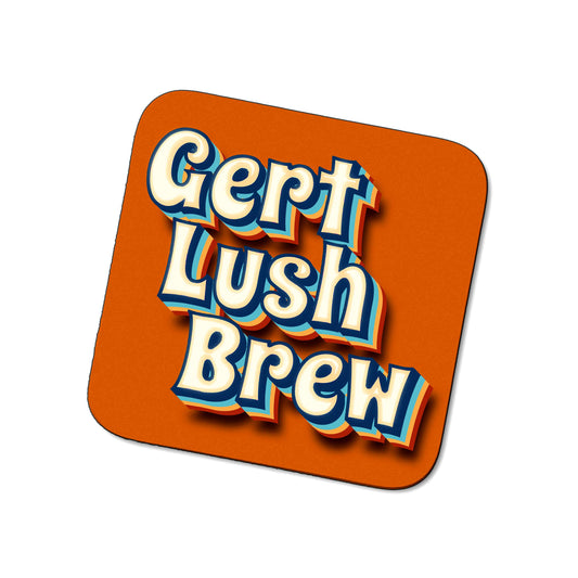 Gert Lush Brew coaster