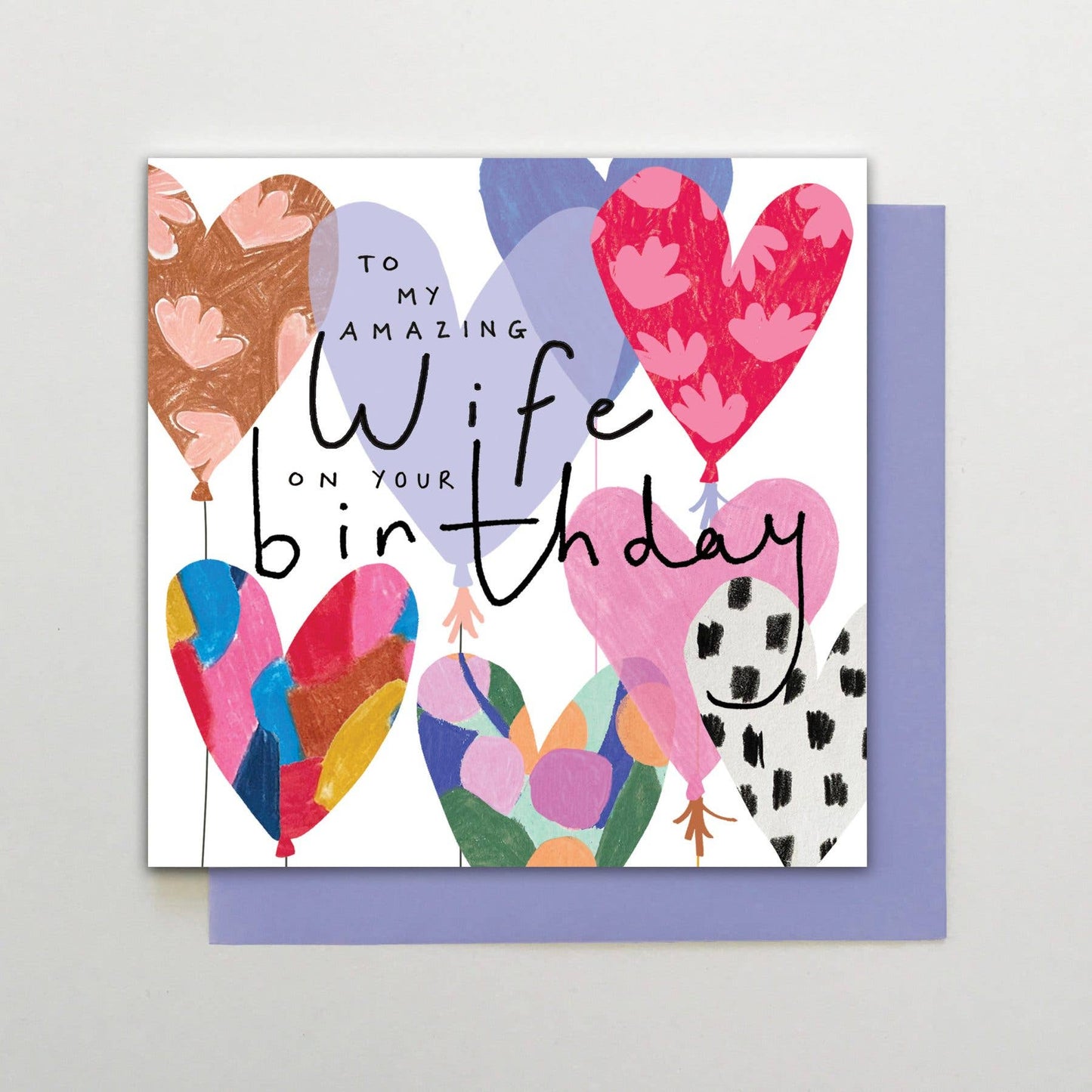 Greeting card with colorful heart balloons and text 'To my amazing wife on your birthday' on a light gray background.