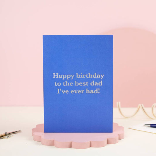 Birthday Best Dad | Funny Greeting Card | For Him | Men