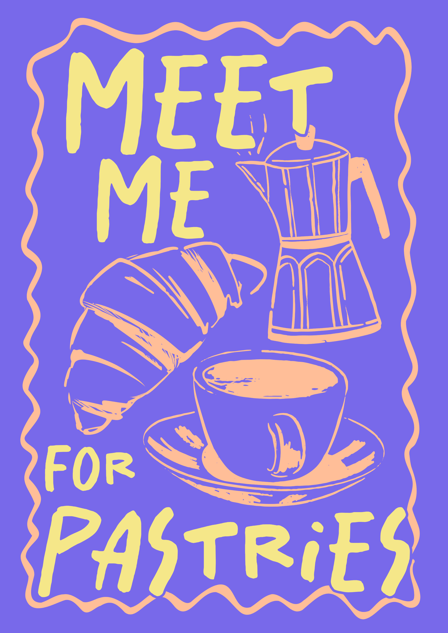 Meet me for pastries print