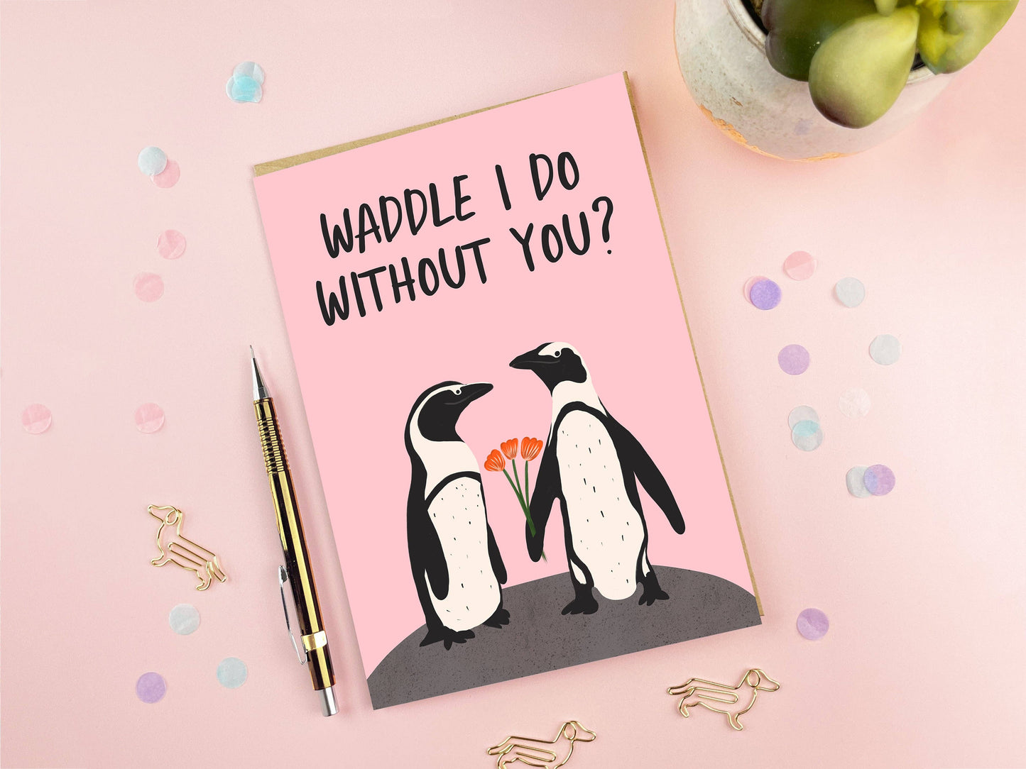 Waddle I Do Valentine’s Day Card | Anniversary Card | Love