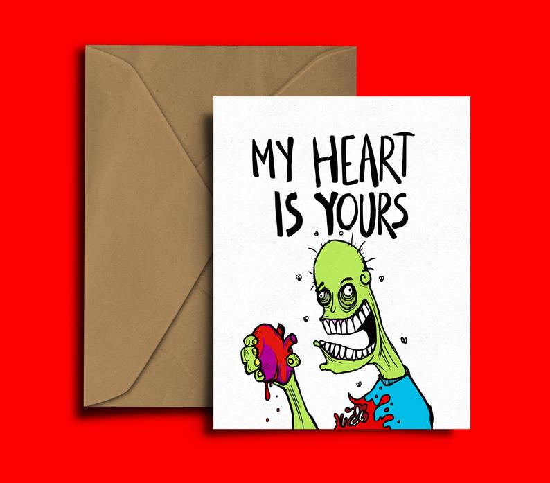 Glass Designs Dixon Does Doodles card with a picture of a zombie who has ripped our his heart heart and the words: My Heart Is Yours
