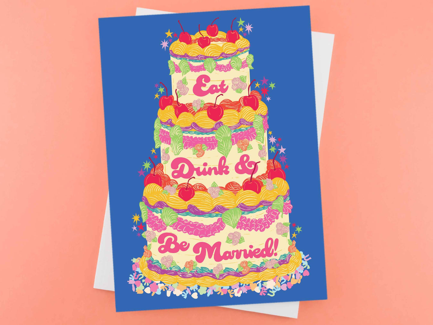 Illustration of a fancy wedding cake. Wedding Card. Words on Cake, Eat, Drink and Be Married.