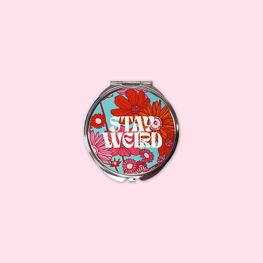 Small mirror compact with stay weird 