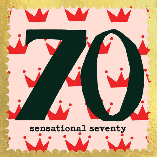Black Sensational Seventy on a pink background with red crowns and a gold trim around the edge.