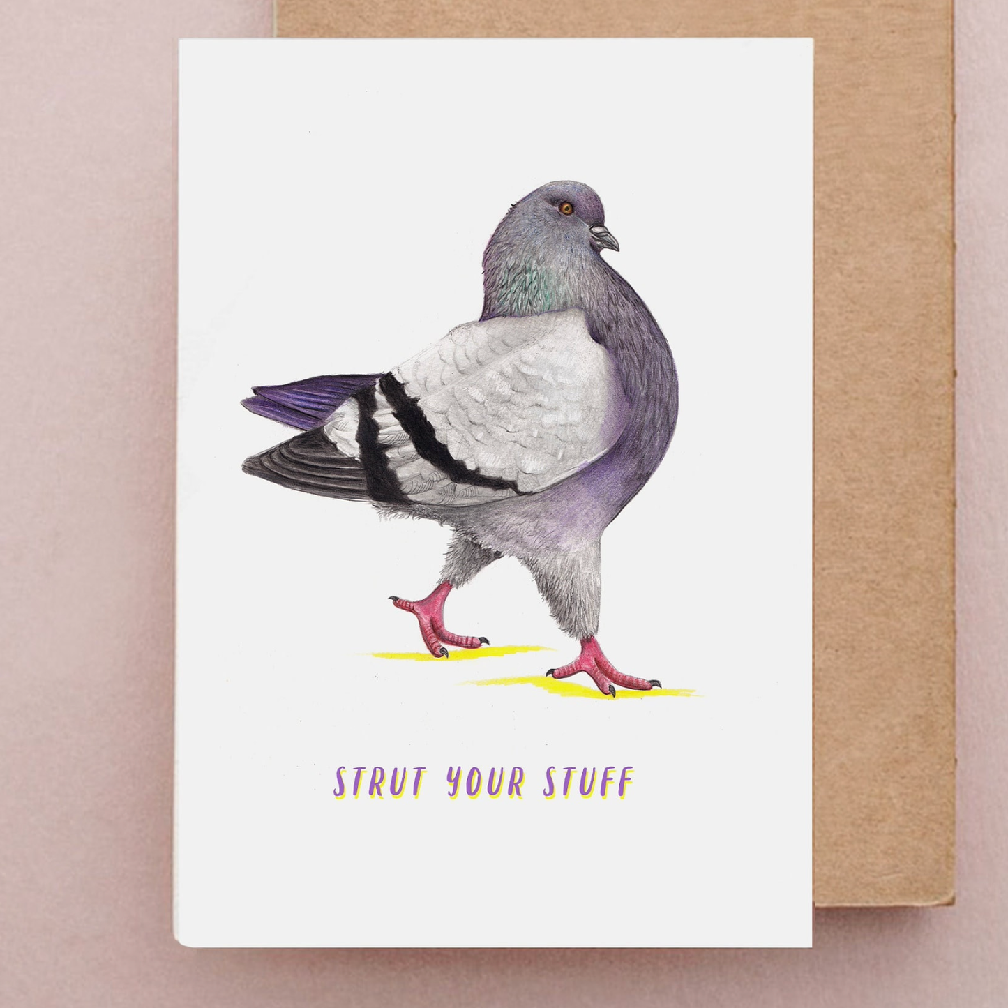Greeting card with a pigeon illustration and 'Strut your stuff' text on a white background.