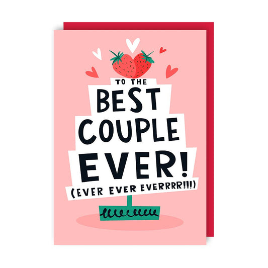 Greeting card with 'To the best couple ever!' text on a pink background