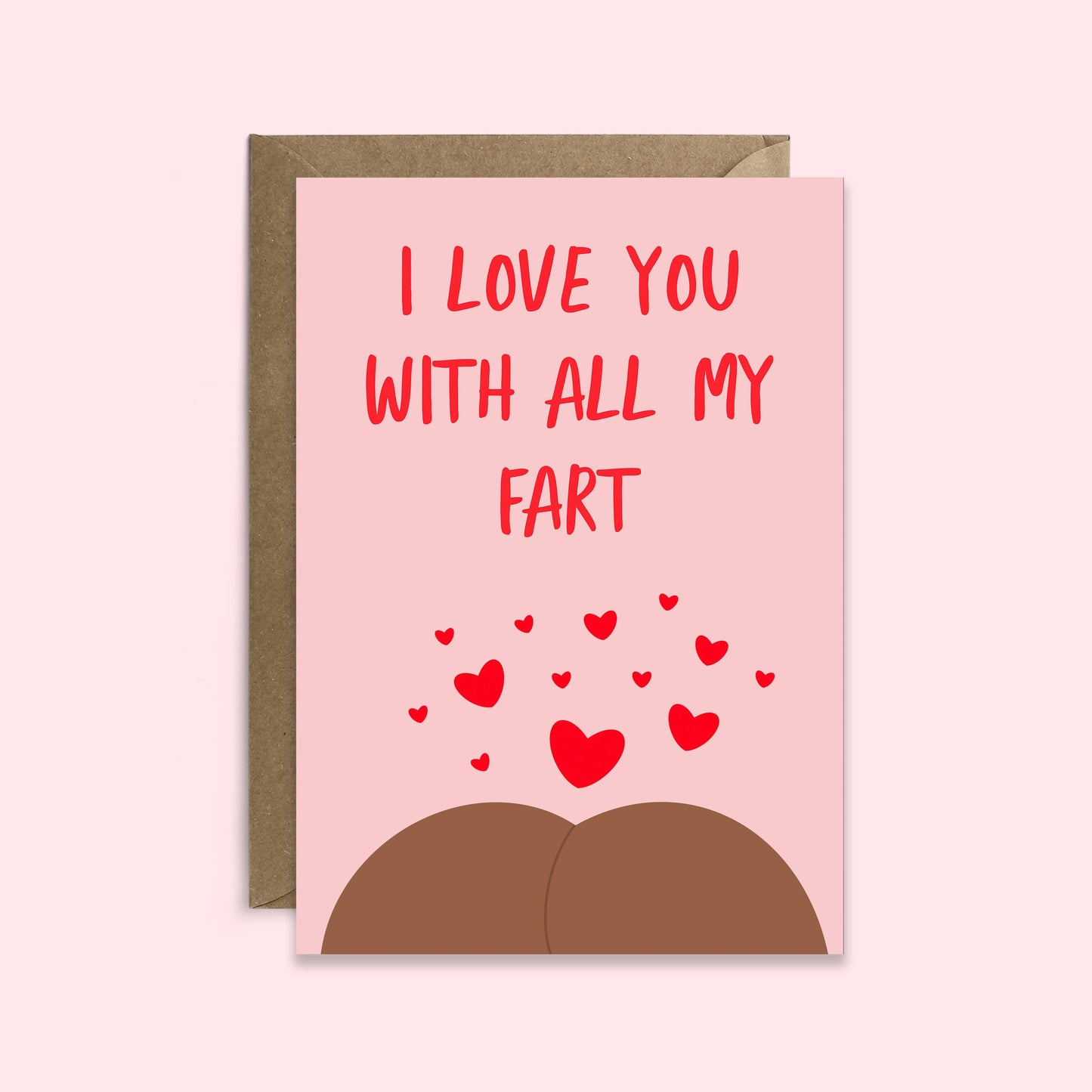 I Love You With All my Fart | Valentine’s Day Card | Love