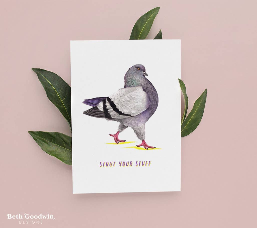 Card with a pigeon illustration and text 'Strut your stuff' on a pink background with leaves.