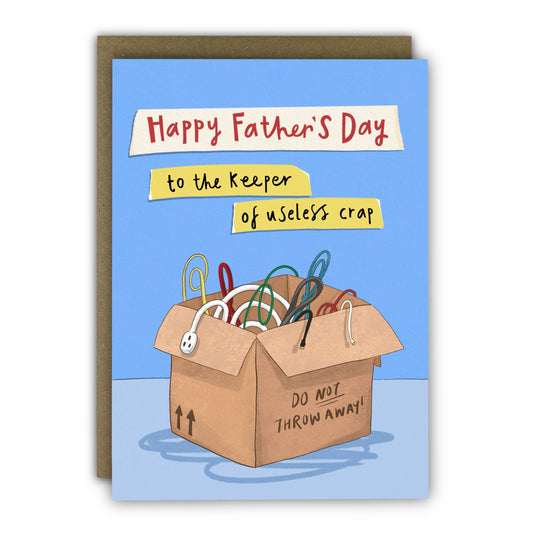 A Blue card with the text "Happy Father's Day - to the Keeper of useless crap". Underneath the text there is a cardboard box with tangled electrical cables inside. The box says "Do not throw away!"