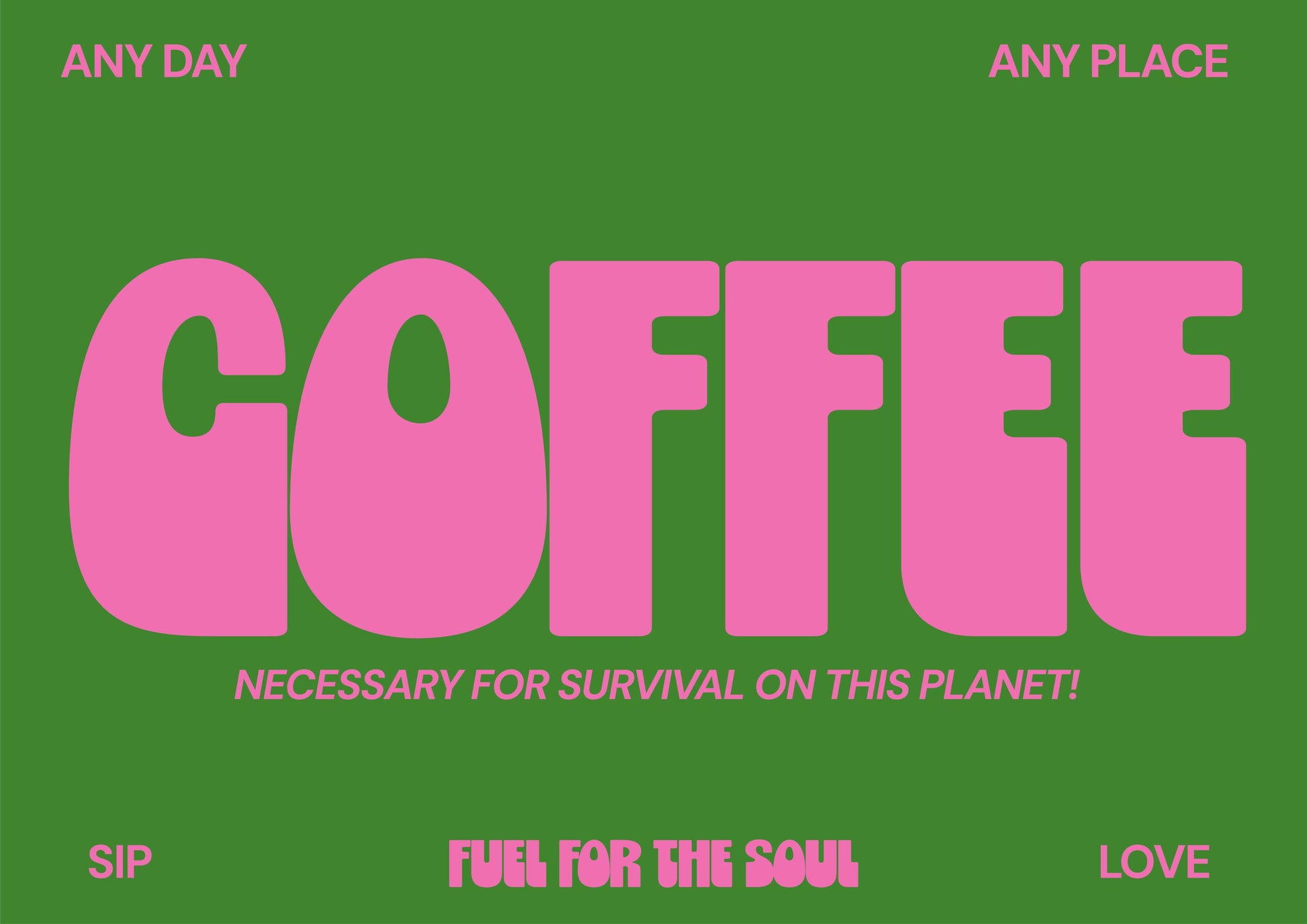 Framed poster with pink 'COFFEE' text on a green background, placed on a light surface with plants around