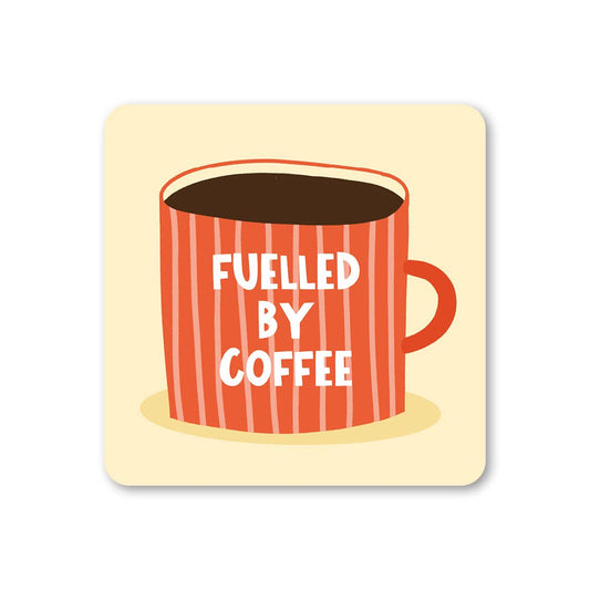 Coaster with a red coffee cup design and 'Fuelled by Coffee' text on a beige background