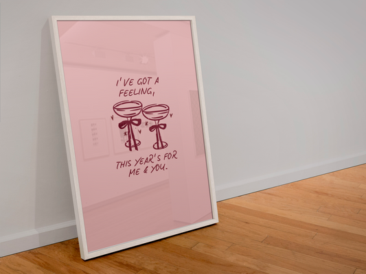 I’ve got a feeling this years for me and you print 
