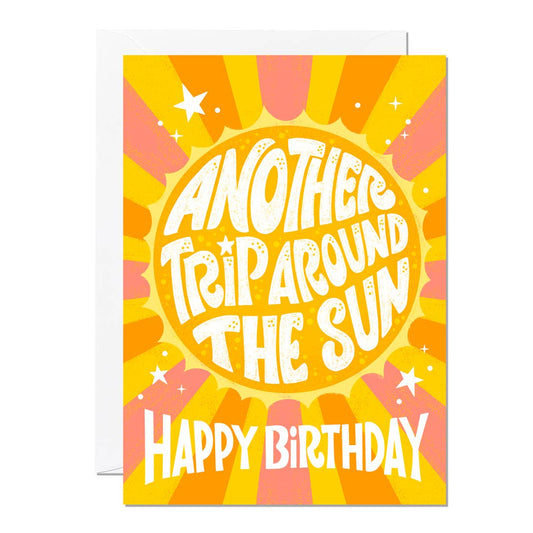 Another Trip Around The Sun | Birthday Card | Greeting Card