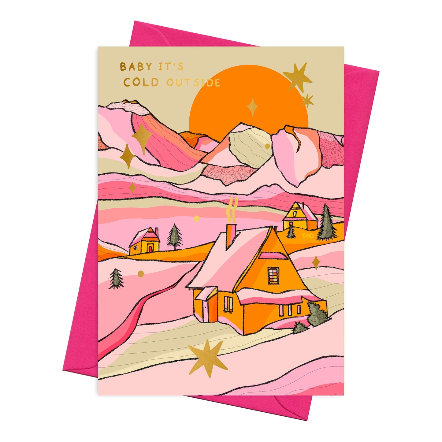 Baby its cold outside Christmas card, Christmas landscape card, orange & pink design