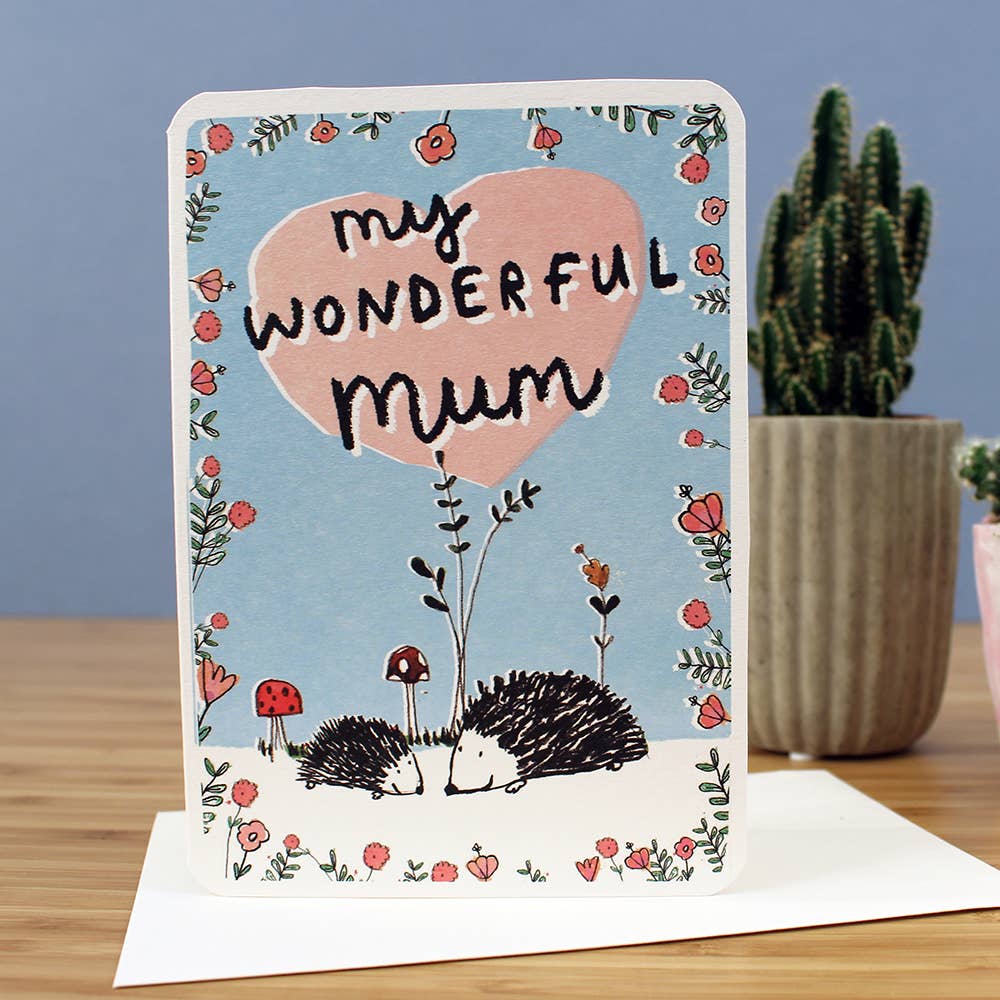 My wonderful mum mother's day card. Mummy  hedgehog with her baby