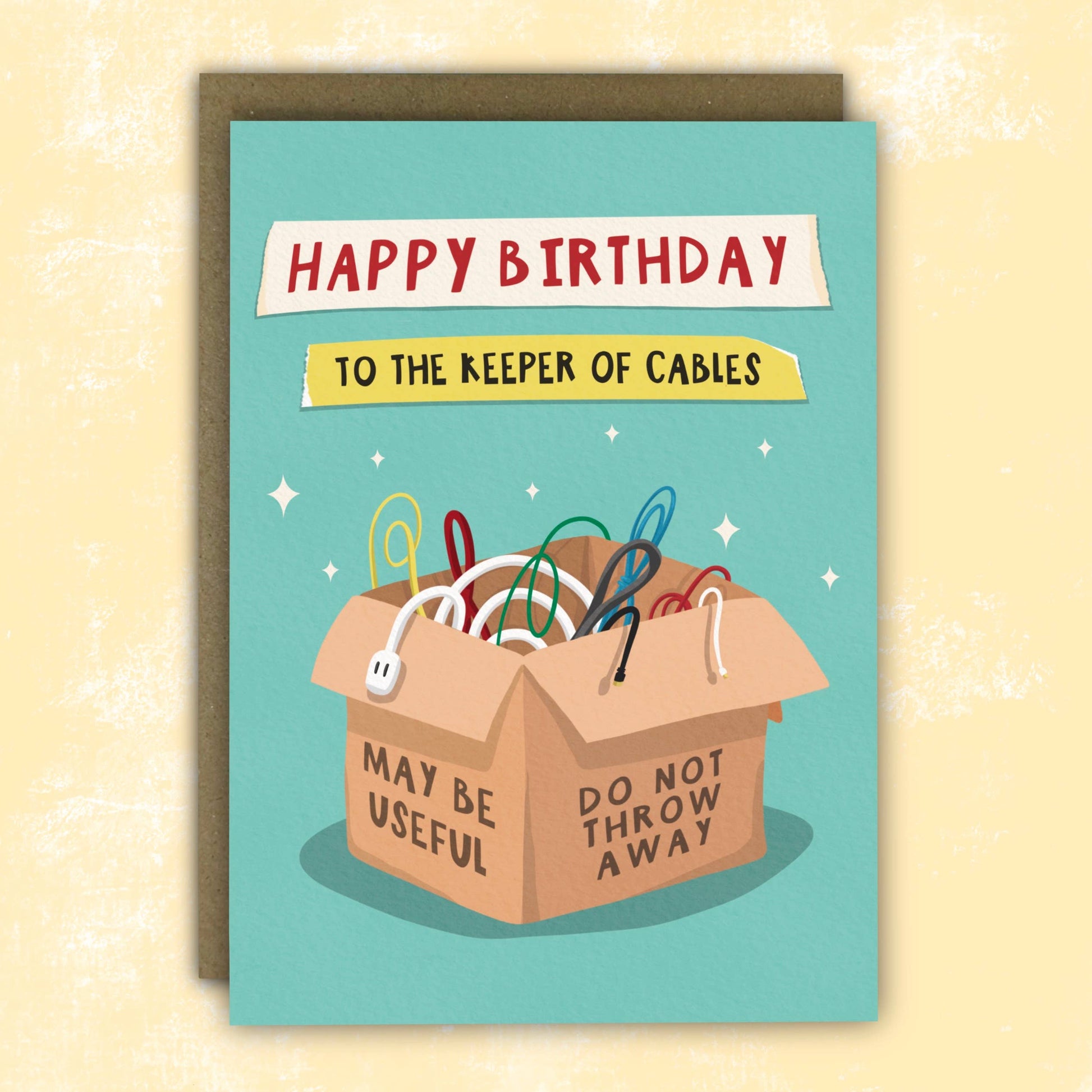 Whimsical Birthday Card.  Happy Birthday to the keeper of cables.