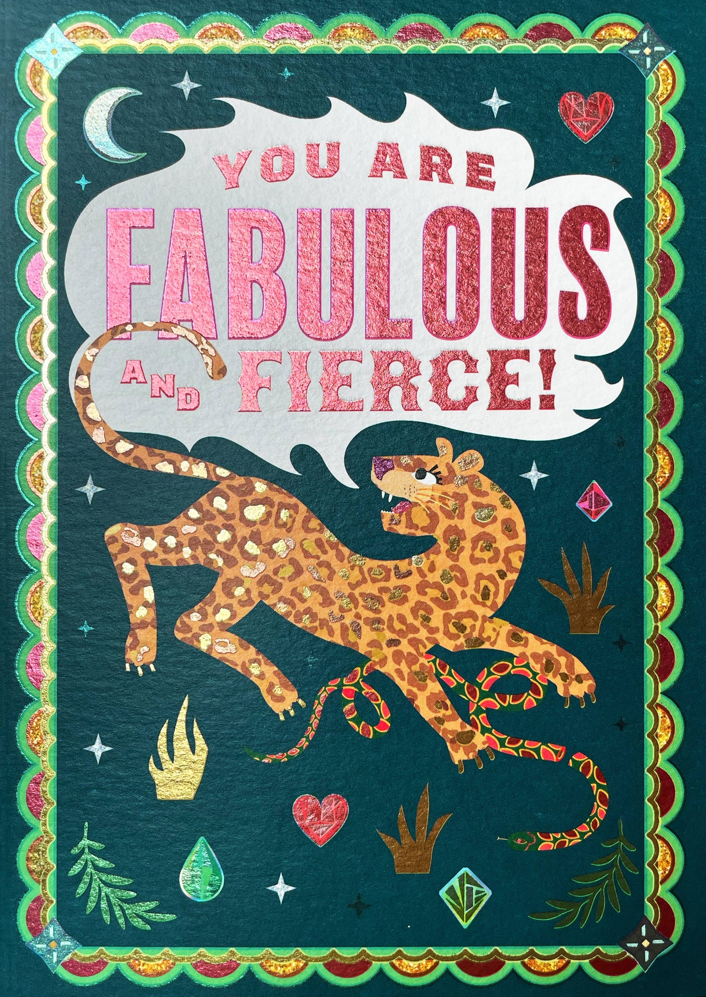 A greeting card featuring a leopard with a speech bubble that says "You are Fabulous and Fierce!".