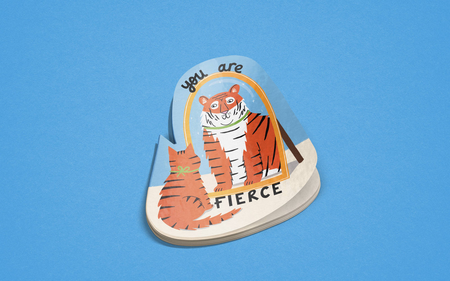 You Are Fierce - Cat and Tiger  Colourful Vinyl Sticker