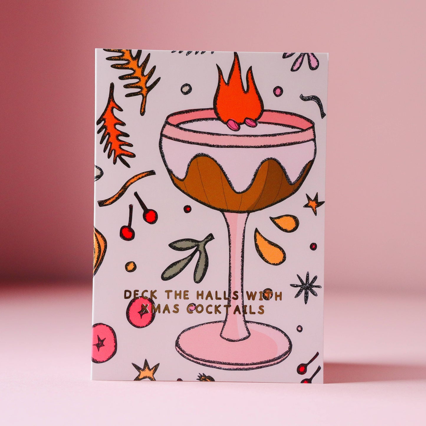 Deck the Halls with Xmas Cocktails Card, Gold Foil A6 Card
