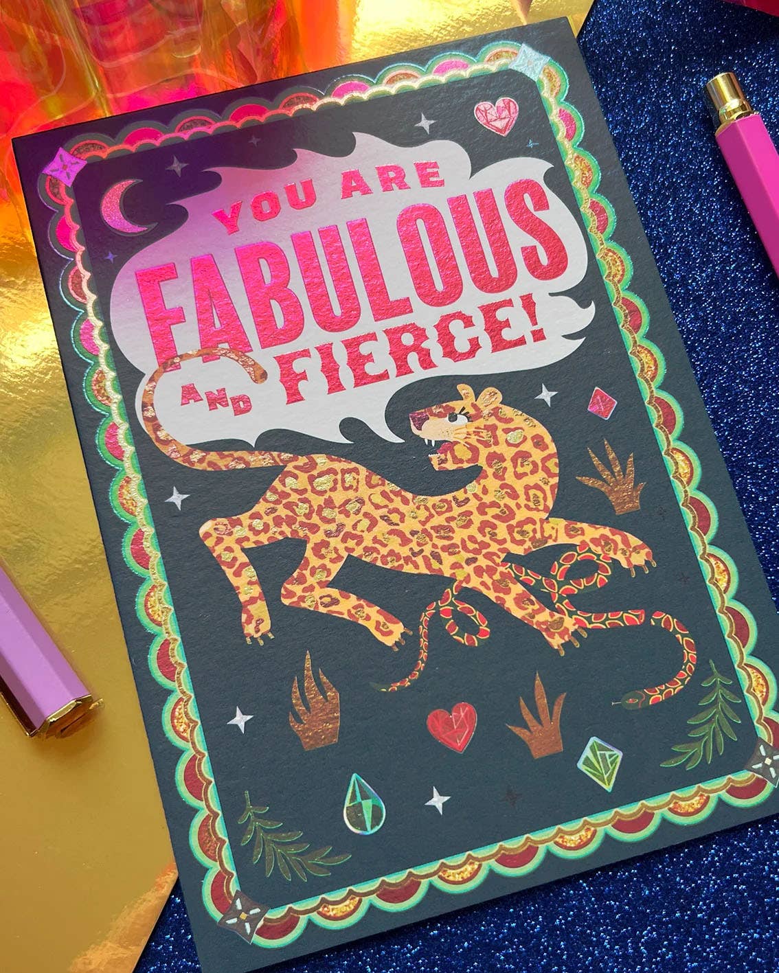 A greeting card featuring a leopard with a speech bubble that says "You are Fabulous and Fierce!".