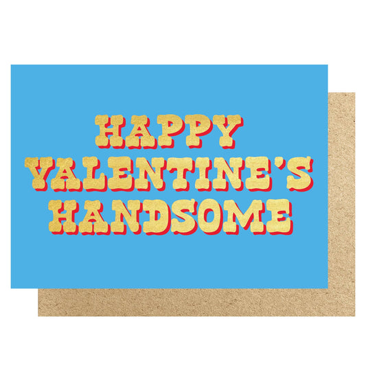 Valentine's Day card with 'Happy Valentine's Handsome' text on a blue background