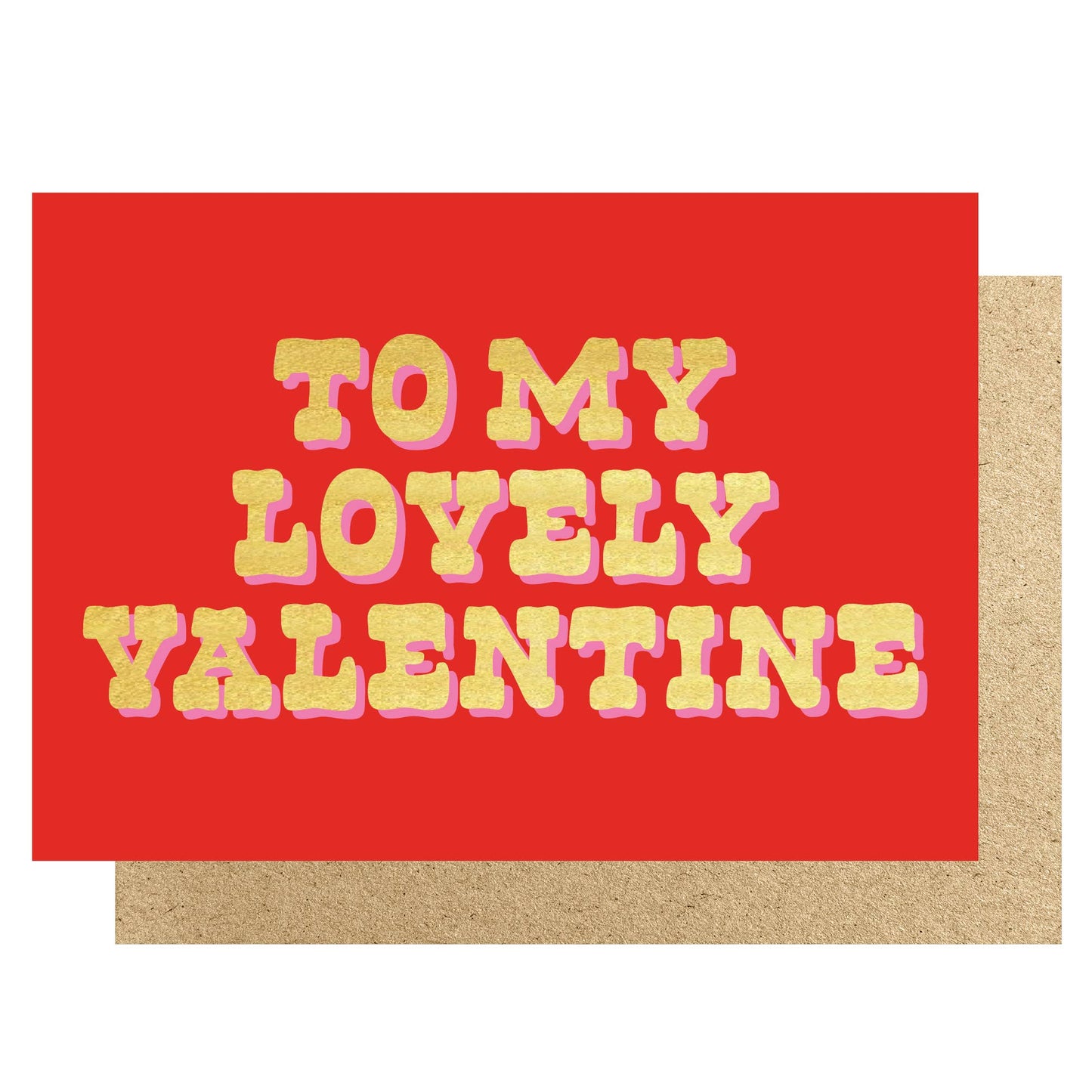 Red card with yellow text 'To my lovely Valentine' on a white background