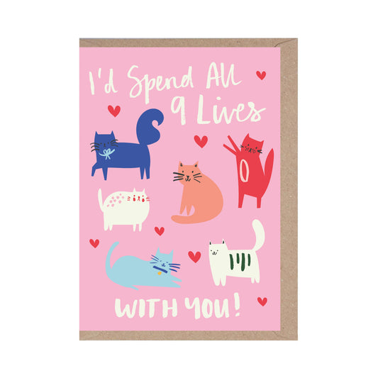 I Would Spend All 9 Lives with You, Valentines Day Card,Cats