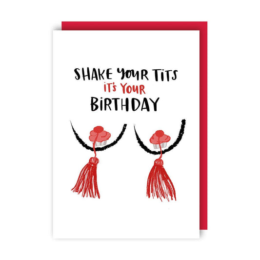 Card with text 'Shake your tits it's your birthday' and red tassels on a white background.