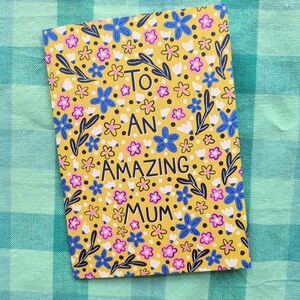 To an amazing Mum card, a pretty floral mothers day card.