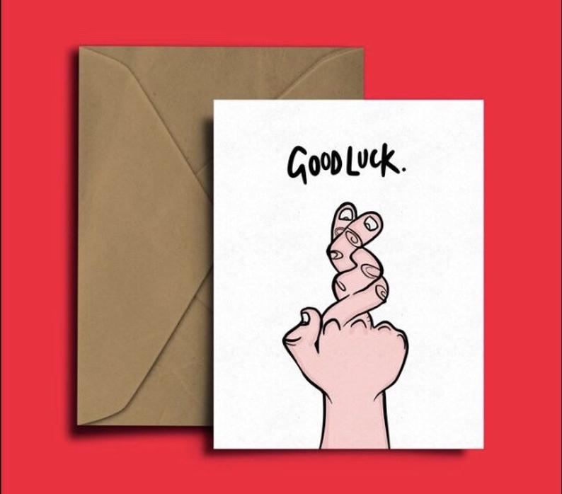 Glass Designs Dixon Does Doodles card with a picture of a hand and fingers twisted together and the words: good luck 