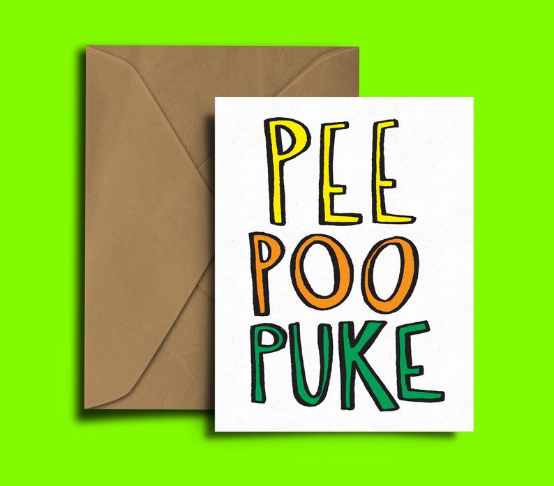 Glass Designs Dixon Does Doodles new baby card with the words: Pee, Poo, Puke 