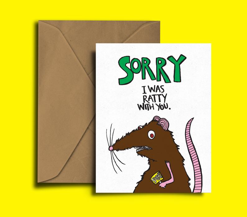 Glass Designs Dixon Does Doodles card with a picture of a rat nad the words sorry I was ratty with you 