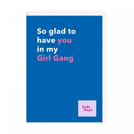 Suki Says Girl Gang Card