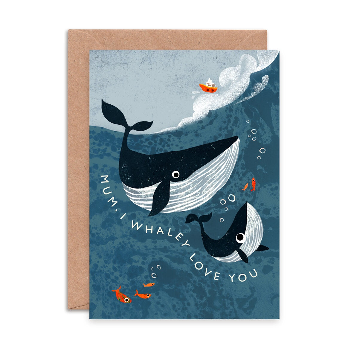 Mum I Whaley love you card, a mother and baby whale illustration, mothers day card