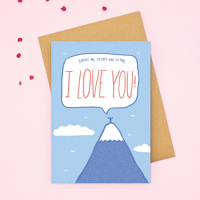 Sarah Ray Excuse me, I'd just like to say I Love You! card.