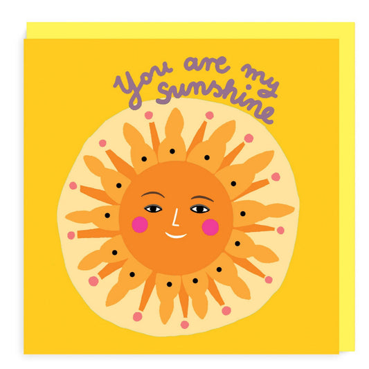 Card with You Are My Sunshine message. Yellow with stylised sun with smiling face
