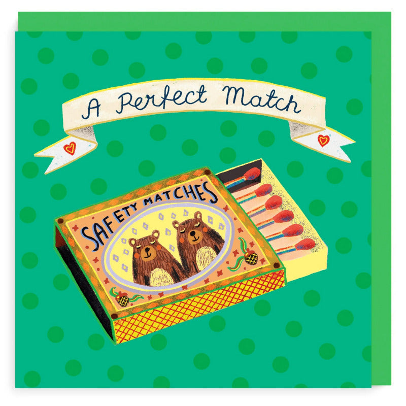A Perfect Match message card. Illustration is matchbox with two bears on green background