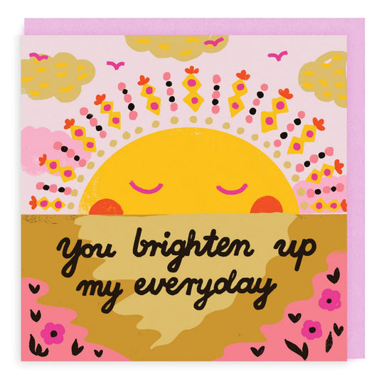 You Brighten Up My Everyday message card with stylised sun clouds and birds